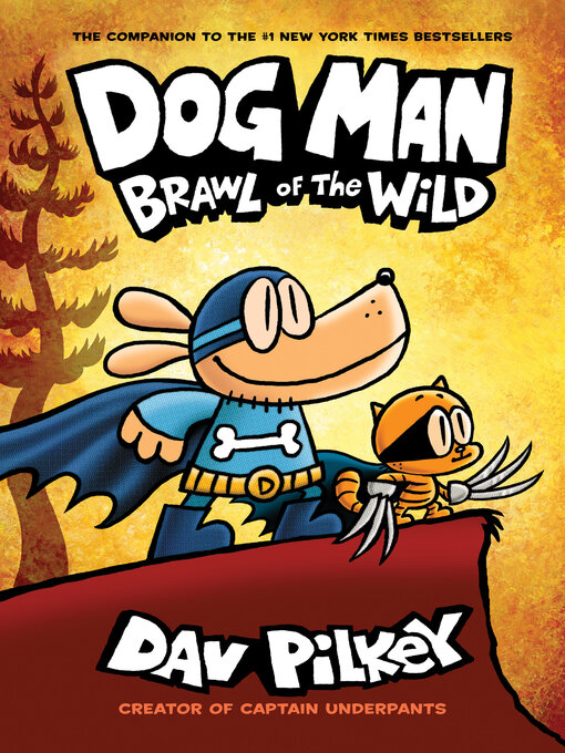 Titeldetails für Brawl of the Wild nach Dav Pilkey - Verfügbar